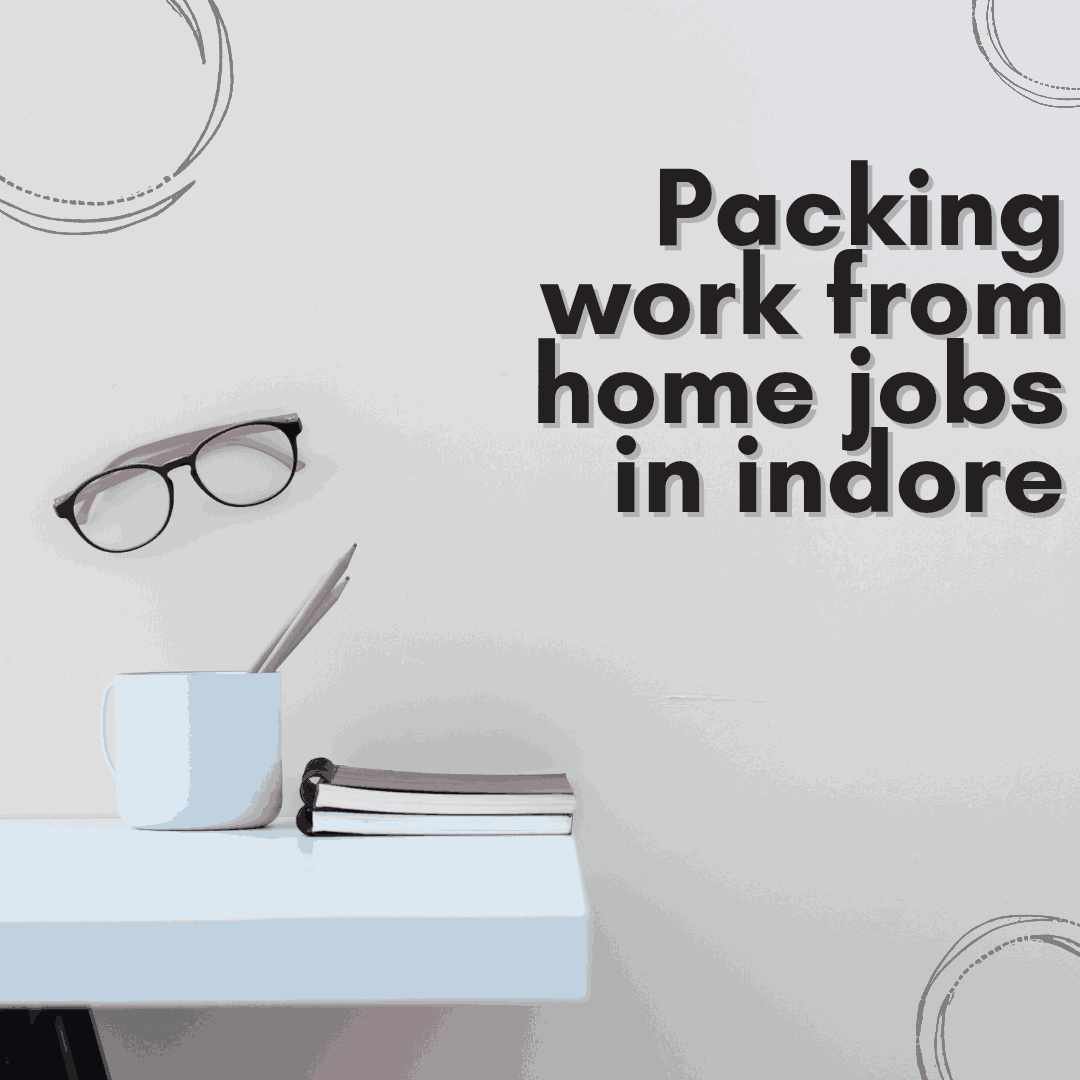 work from home jobs indore