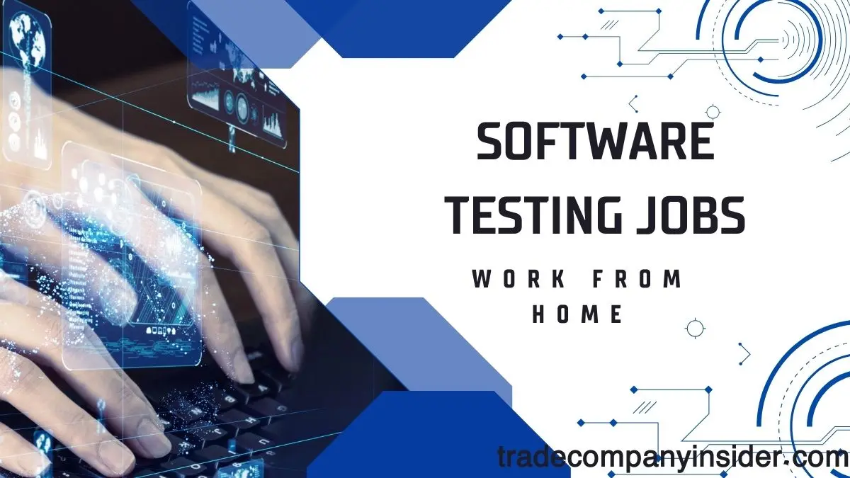 You are currently viewing Software testing jobs: work from home