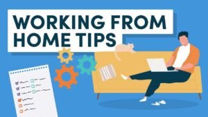 Read more about the article Working from home tips: Comprehensive guide